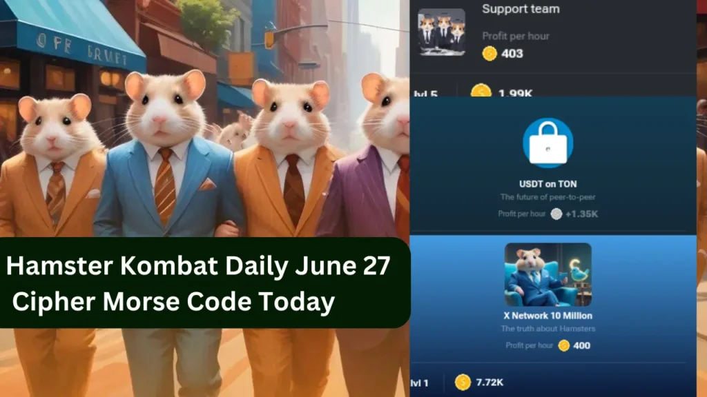 Hamster Kombat Daily Combo Cards | 27 June Daily Combo Hamster Kombat | How Get Free 5M Coins