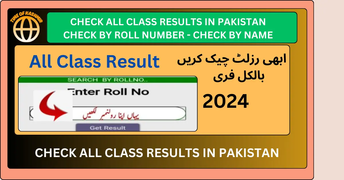 Check All Class Results In Pakistan check by roll number - Check by Name