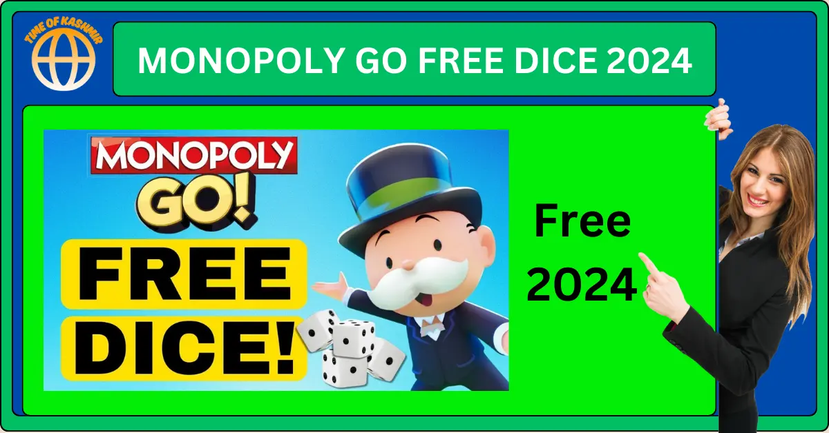 Monopoly Go Today Free Dice 2024