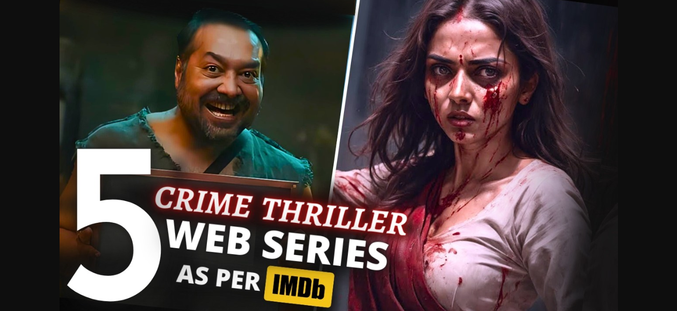 Top 5 Indian Crime Thriller Web Series of 2024