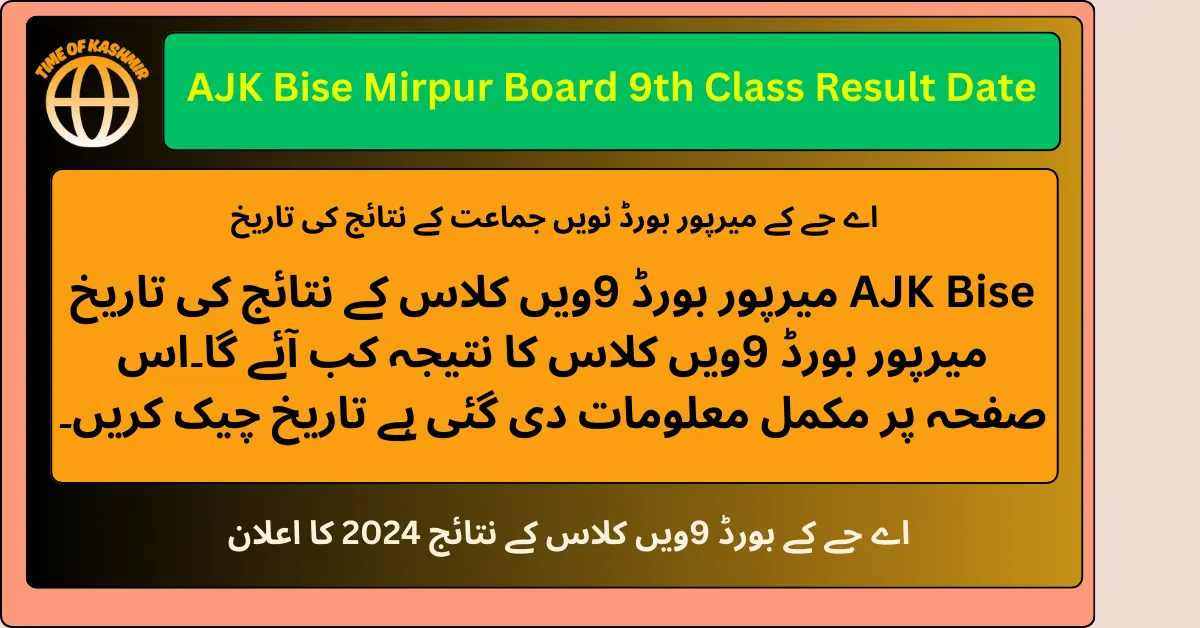 AJK Bise Mirpur Board 9th Class Result Date