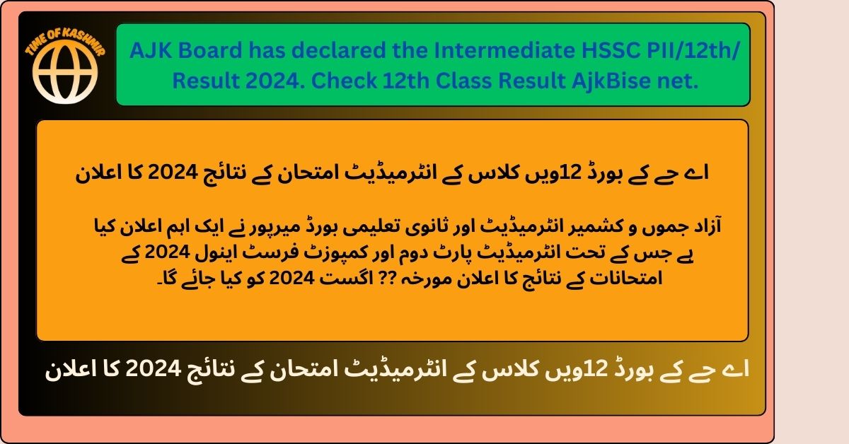 AJK Board 12th Class Intermediate Exam Result 2024 Declaration